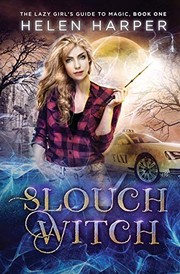 Cover of Sparkle Witch (The lazy Girl’s Guide to Magic #3.5) by Helen Harper