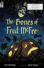 Front cover of Bones of Fred McFee by Eve Bunting