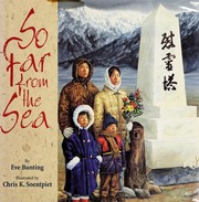 Front cover of So far from the sea by Eve Bunting