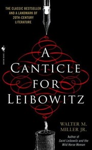 Front cover of A Canticle for Leibowitz by Walter M. Miller Jr.