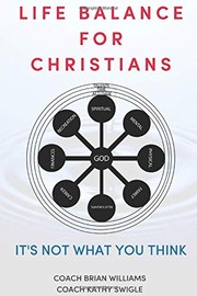 Front cover of Life Balance for Christians by Coach Brian Williams