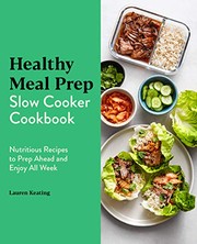 Cover of Healthy Meal Prep Slow Cooker Cookbook by Lauren Keating