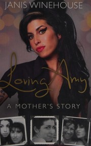 Cover of Loving Amy by Janis Winehouse