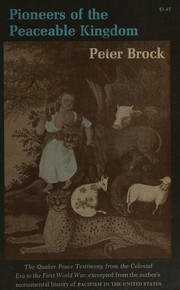 Front cover of Pioneers of the peacable kingdom by Peter Brock