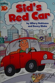 Cover of Sid's red car by Hilary Robinson