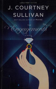 Front cover of The engagements by J. Courtney Sullivan