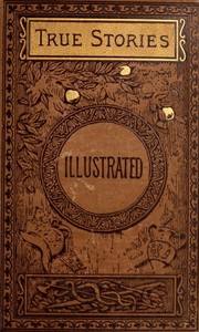 Cover of True Stories from History and Biography by Nathaniel Hawthorne