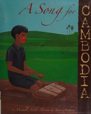 Front cover of A Song for Cambodia by Michelle Lord