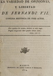 Front cover of La variedad de opiniones, y libertad de Fernando VII by Unknown