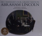 Front cover of He changed our great nation by Donald L. Schuck