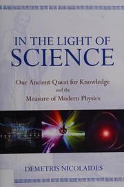Front cover of In the light of science by Nicolaides, Demetris (Professor of Physics)