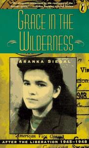 Cover of Grace in the Wilderness by Aranka Siegal