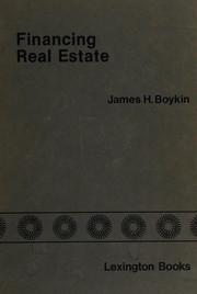 Front cover of Financing real estate by Boykin, James H.