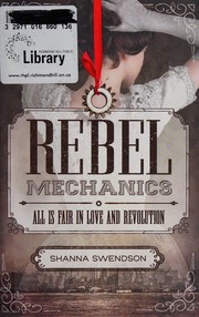 Front cover of Rebel Mechanics (Rebel Mechanics #1) by Shanna Swendson