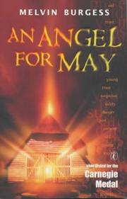 Front cover of An Angel for May by Melvin Burgess