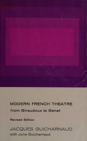Front cover of Modern French Theatre from Giraudoux to Genet by Jacques Guicharnaud