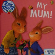 Cover of My mum by Beatrix Potter