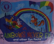 Front cover of Rainbows never end by Laura Lyn DiSiena