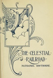 Cover of The Celestial Railroad by Nathaniel Hawthorne