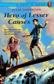 Front cover of Hero of lesser causes by Julie Johnston