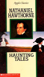 Front cover of Haunting Tales (Artist of the Beautiful / Birth-Mark / Dr. Heidegger's Experiment / Minister's Black Veil) by Nathaniel Hawthorne