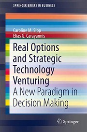 Cover of Real Options and Strategic Technology Venturing by Caroline M. Sipp