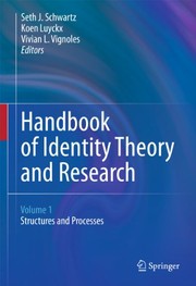 Front cover of Handbook of identity theory and research by Seth J. Schwartz