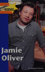 Cover of Jamie Oliver by Stephanie Watson