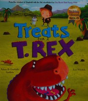 Front cover of Treats for a T. rex by Adam Guillain
