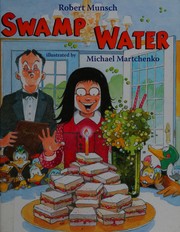 Cover of Swamp water by Robert N Munsch