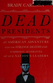 Cover of Dead presidents by Brady Carlson