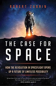 Cover of The Case for Space by Robert Zubrin