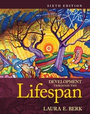 Cover of Development Through the Lifespan   Standalone Book by Laura E. Berk