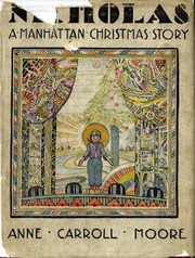 Front cover of Nicholas:A Manhattan Christmas Story by Anne Carroll Moore