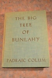 Front cover of The big tree of Bunlahy by Padraic Colum