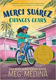Cover of Merci Suarez changes gears by Meg Medina