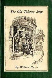 Front cover of The old tobacco shop by William Bowen