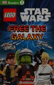 Front cover of Free the galaxy by Himani Khatreja