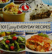 Cover of 101 easy everyday recipes by Gooseberry Patch (Firm)