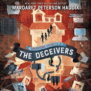 Front cover of The Deceivers by Margaret Peterson Haddix