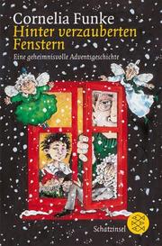 Cover of Hinter verzauberten Fenstern by Cornelia Funke