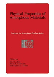 Front cover of Physical Properties of Amorphous Materials by David Adler