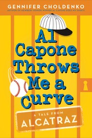 Cover of Al Capone throws me a curve by Gennifer Choldenko