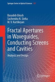 Front cover of Fractal Apertures in Waveguides, Conducting Screens and Cavities by Basudeb Ghosh