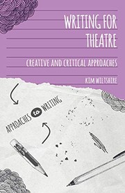 Front cover of Writing for Theatre by Kim Wiltshire