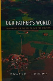 Cover of Our Father's world by Edward Ralph Brown
