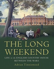 Cover of The long weekend by Adrian Tinniswood