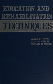Front cover of Education and Rehabilitation Techniques by James S. Payne