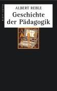 Cover of Geschichte der Pädagogik by Albert Reble