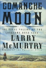 Cover of Comanche moon by Larry McMurtry